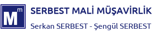 SERBEST MALİ MÜŞAVİRLİK, SMMM Serkan Serbest ve Şengül Serbest, Serbest Muhasebeci Mali Müşavir